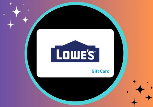 Free Lowe’s Gift Card